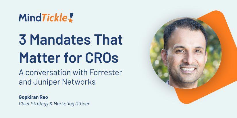 3 Mandates That Matter for CROs: A Conversation with Forrester and Juniper Networks