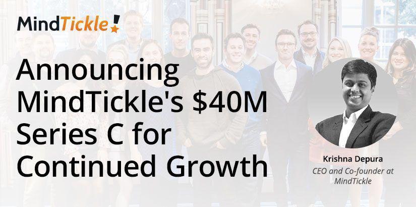 Announcing Mindtickle’s $40M Series C for Continued Growth