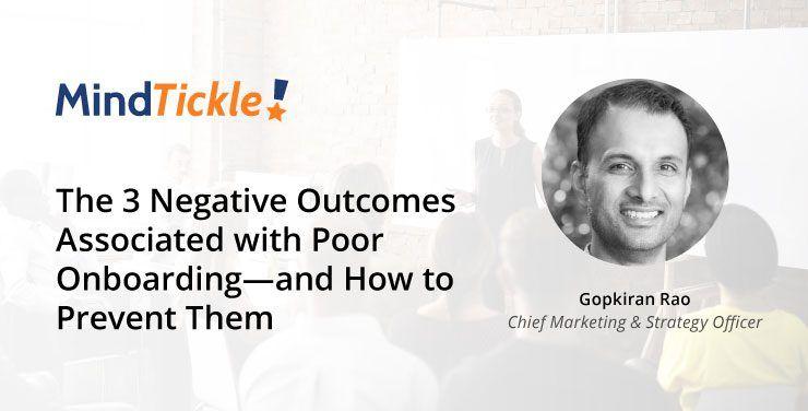 The 3 Negative Outcomes Associated with Poor Onboarding and How to Prevent Them
