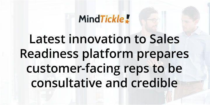 Mindtickle Debuts Adaptive Spaced Reinforcements for Effective Knowledge Retention